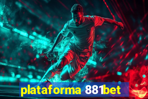 plataforma 881bet